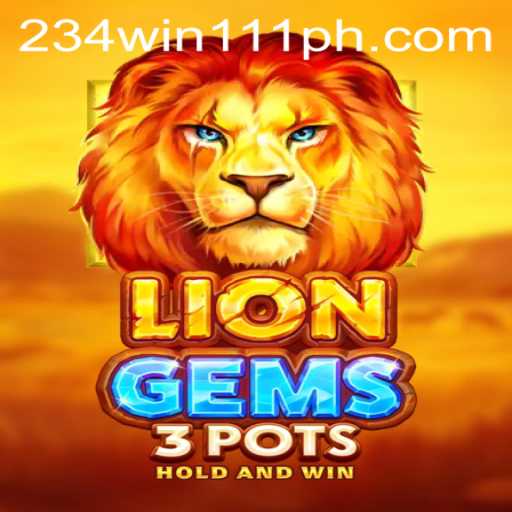 Discover the Thrills of LionGems3pots: An Engaging Gaming Adventure
