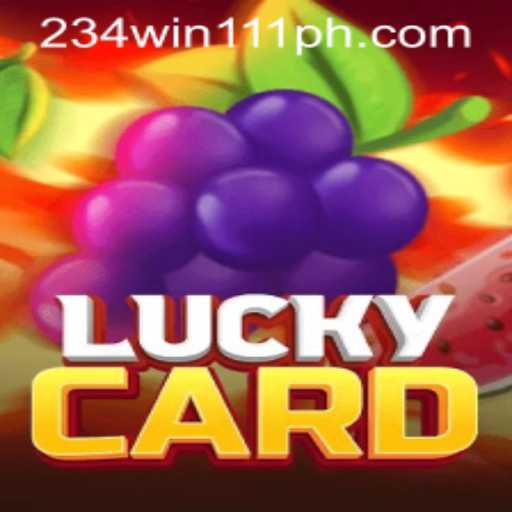 Exploring the Thrills of LuckyCard: The Game Revolutionizing Casual Play with 234Win111