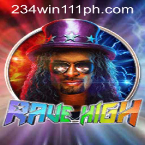 Experience the Thrill of RaveHigh: Dive into an Adventure with 234Win111