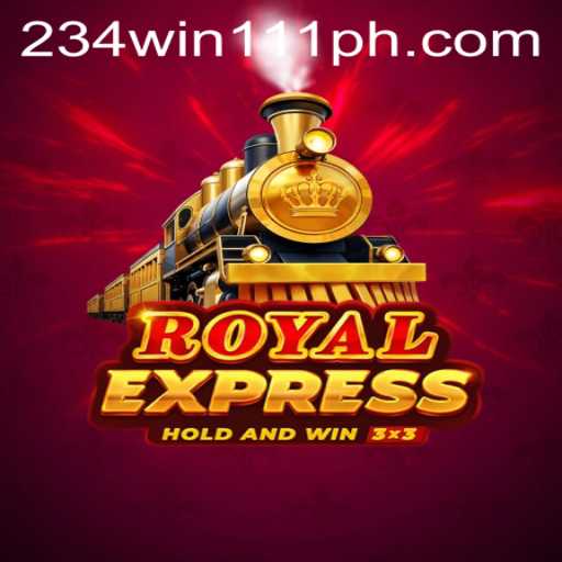 Royal Express and the Allure of 234Win111: A Journey Into the Gaming World