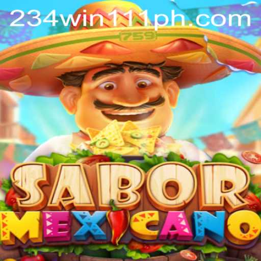 Exploring SaborMexicano: A New Gaming Sensation with 234Win111