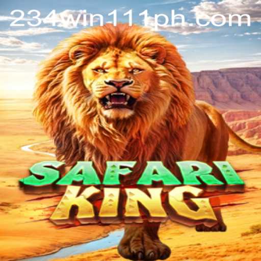 The Wild Adventure of SafariKing and the Excitement of 234Win111