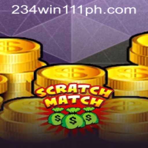 ScratchMatch: Unlock the Excitement with 234Win111